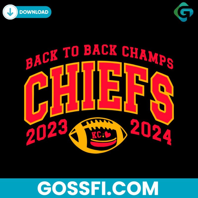 Back To Back Chiefs Football Kansas City Svg Digital Download