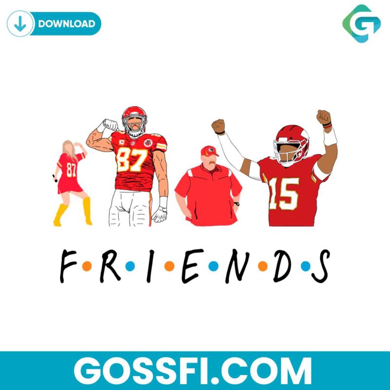 Friends Kansas City Chiefs Svg Digital Download