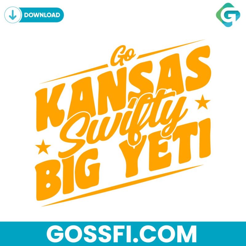 Go Kansas Swifty Big Yeti Chiefs Football Svg Digital Download
