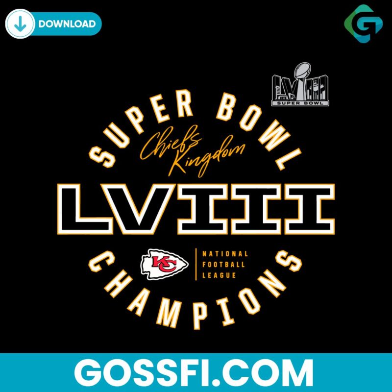 Super Bowl Champions LVIII Chiefs Football NFL Svg offseason